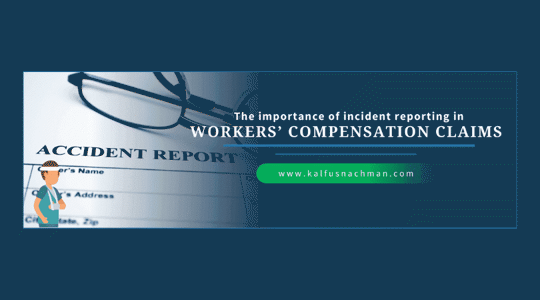 The Importance of Incident Reporting in Workers' Compensation Claims