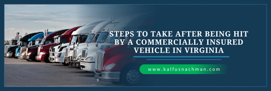 Hit by a Commercially Insured Vehicle in Virginia