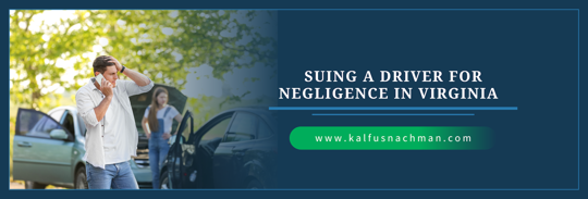 Suing a Driver for Negligence in Virginia