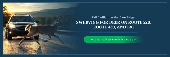 Fall Twilight in the Blue Ridge: Swerving for Deer on Route 220, Route 460, and I-81