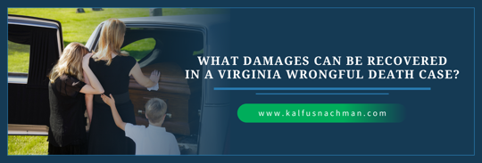 Damages in a Virginia Wrongful Death Case