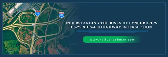 Understanding the Risks of Lynchburg’s US-29 & US-460 Highway Intersection